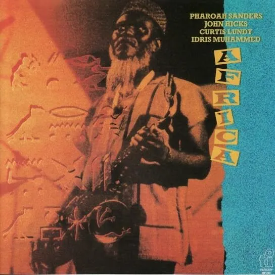 Pharoah Sanders – You've got to have Freedom
