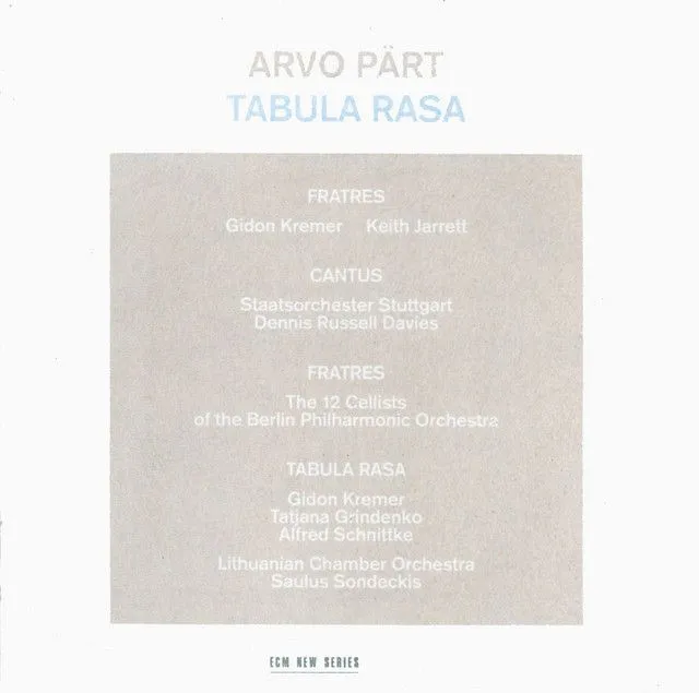 Arvo Pärt – Tabula Rasa