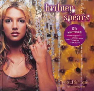 Oops!...I Did It Again (25th Anniversary Deluxe Edition)