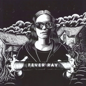 Fever Ray
