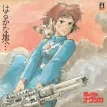Nausicaa Of The Valley Of The Wind: Towards the Faraway Land... (Original Soundtrack)