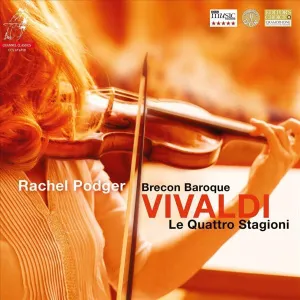 Rachel Podger – Le Quattro Stagioni | The Four Seasons