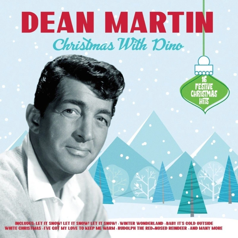 Christmas With Dino: 16 Festive Christmas Hits
