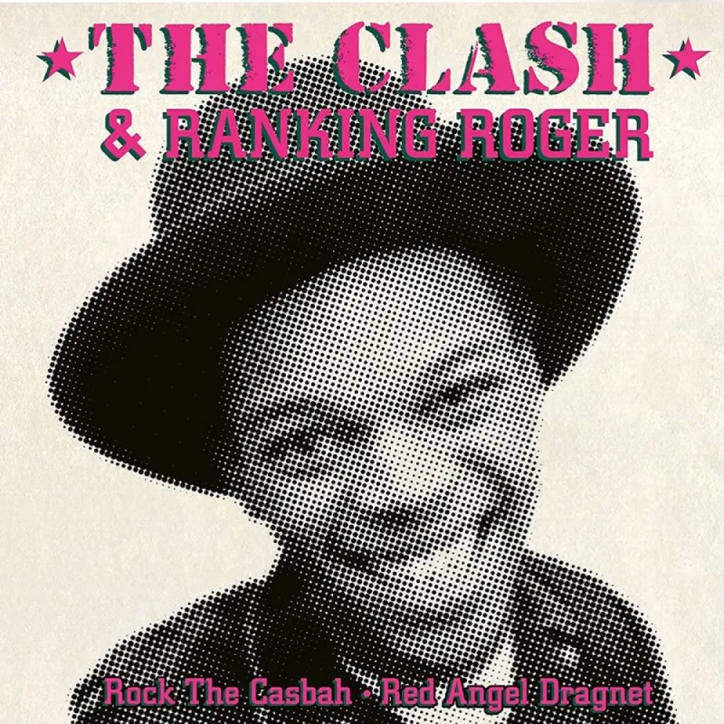 Rock The Casbah • Red Angel Dragnet (and Ranking Roger)
