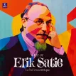 Best Of Erik Satie: Le Bel Excentrique
