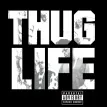 Thug Life: Volume 1 (25th Anniversary)