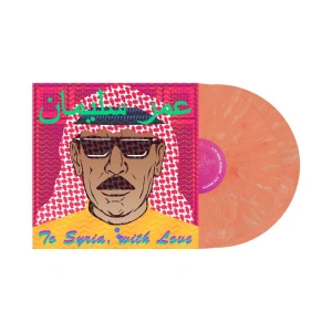 To Syria, With Love (Orange & White Splatter Vinyl) 