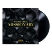 Missionary (Alternate Cover Edition Onyx Vinyl)