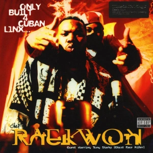 Only Built 4 Cuban Linx… 