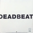 Deadbeat