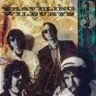 The Traveling Wilburys Vol.3