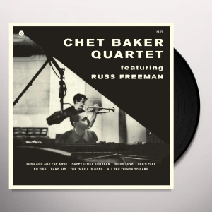 Chet Baker Quartet Featuring Russ Freeman (Mono) (Collector's Edition)