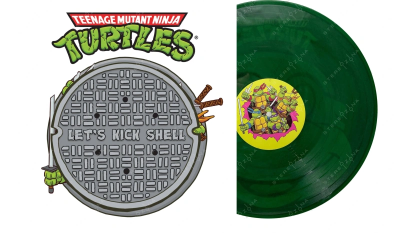 Teenage Mutant Ninja Turtles: Let's Kick Shell (Green Translucent Vinyl)