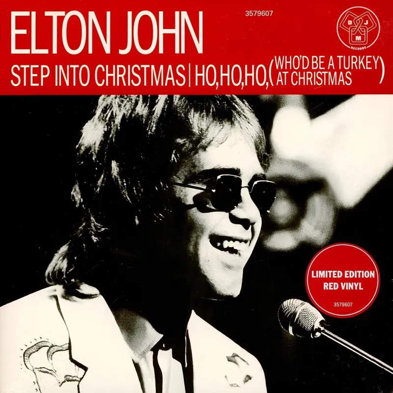 Step Into Christmas / Ho, Ho, Ho (Who’d Be A Turkey At Christmas) (Red Vinyl)