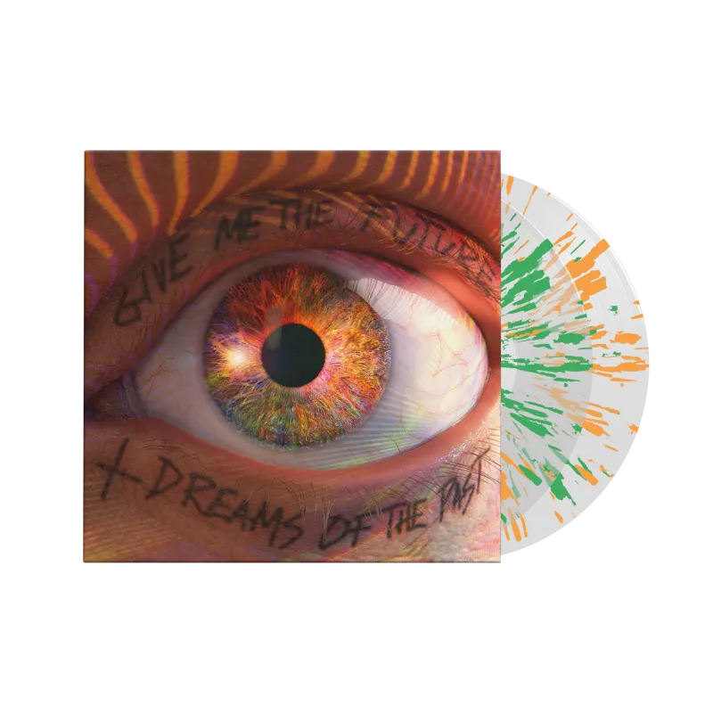 Give Me The Future + Dreams Of The Past