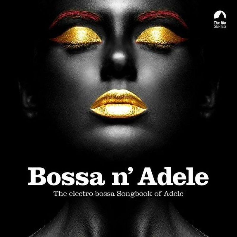 Bossa n' Adele - The Electro-Bossa Songbook of Adele (Solid Yellow Vinyl)