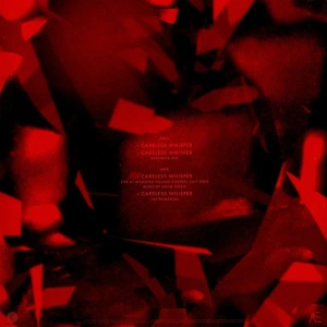 Careless Whisper (Half Speed) (40th Anniversary) (Coloured)