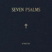 Seven Psalms