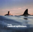 Radical Optimism (Curacao Blue Vinyl) 