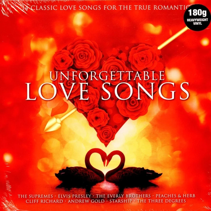 Unforgettable Love Songs: 14 Classic Love Songs For The True Romantic