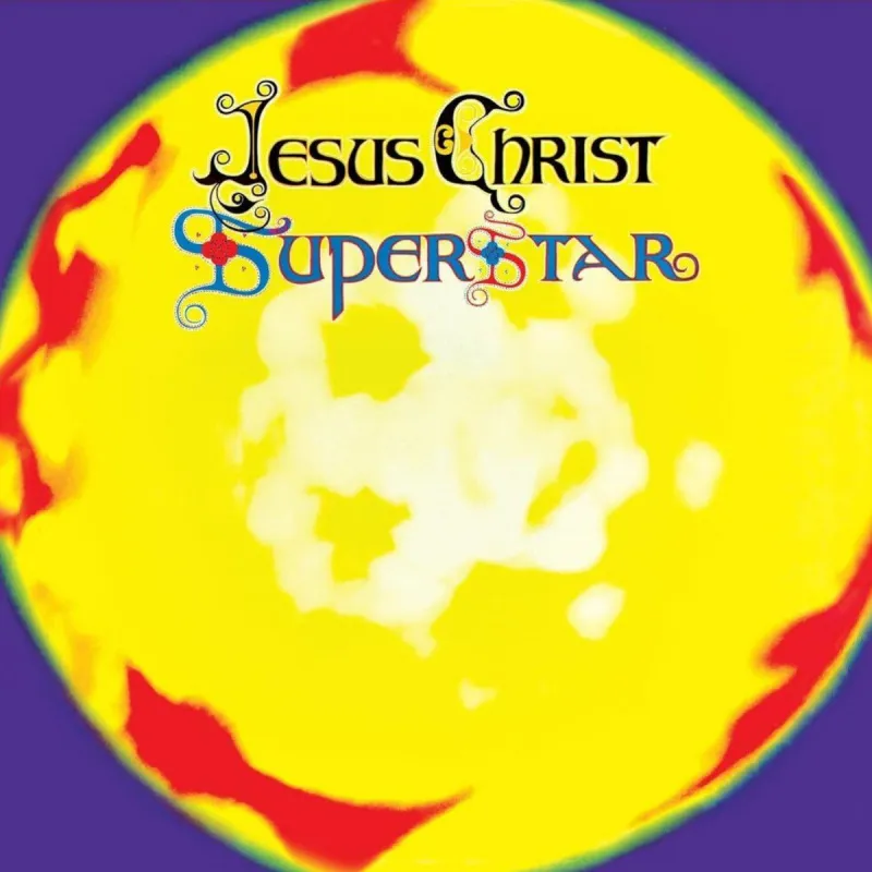 Andrew Lloyd Webber & Tim Rice – Jesus Christ Superstar: A Rock Opera