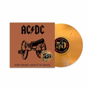  For Those About To Rock (50th Anniversary Special Edition Gold Vinyl) 