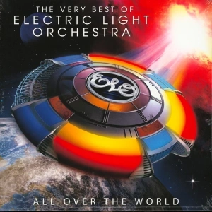 The Very Best Of Electric Light Orchestra: All Over The World