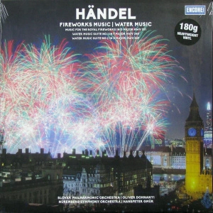 Slovak Philharmonic Orchestra, Oliver Dohnanyi, Nurnberger Symphoniker, Hanspeter Gmur – Handel: Fireworks Music / Water Music