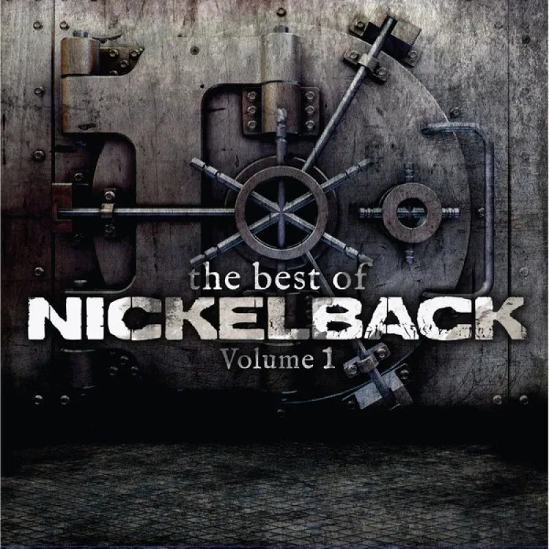 The Best Of Nickelback Vol. 1