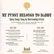 My Pussy Belongs To Daddy