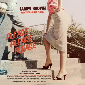 Please, Please, Please (Famous Flames)