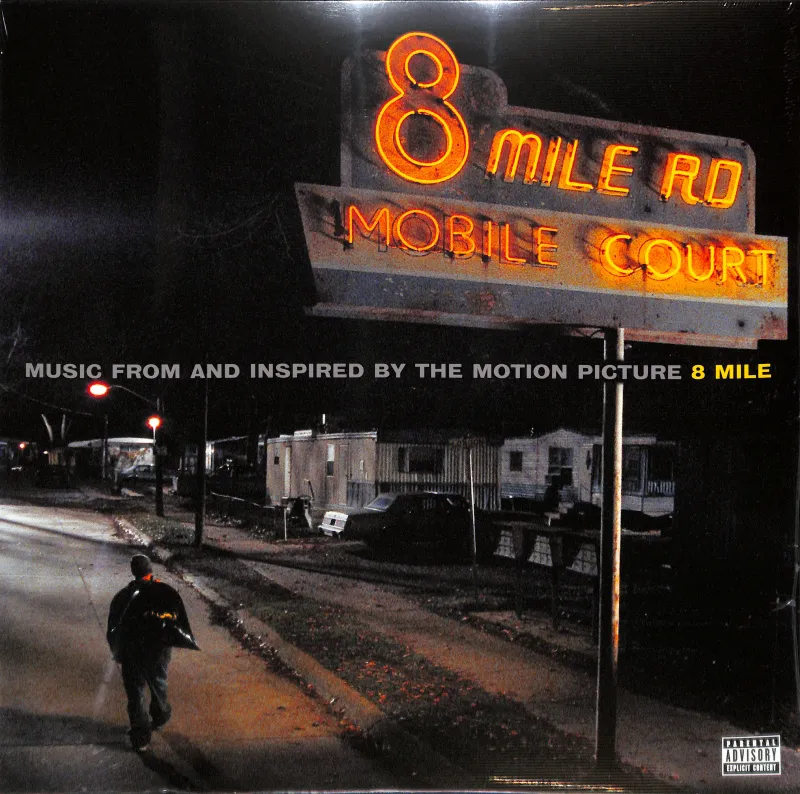 8 Mile (Music From & Inspired By The Motion Picture)