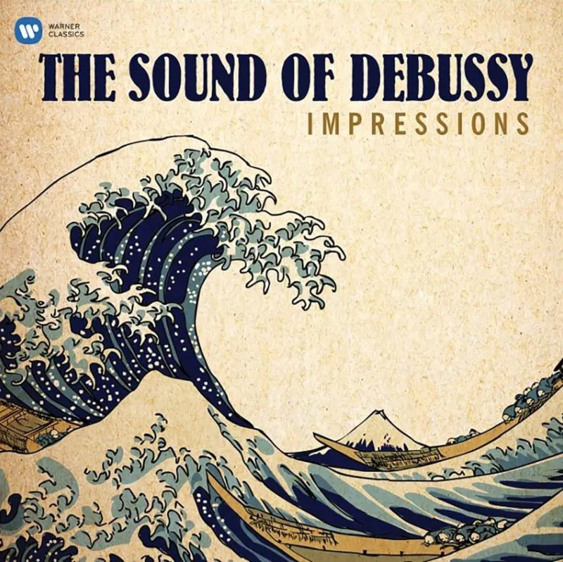 Debussy: Impressions - The Sound Of Debussy