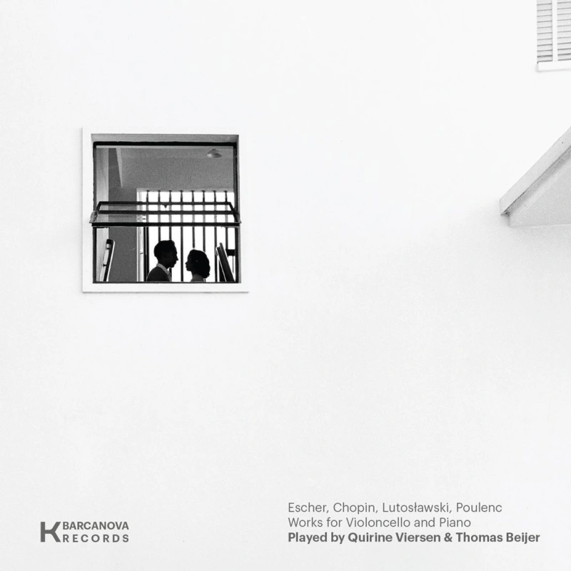 Escher, Chopin, Lutoslawski, Poulenc: Works for Violoncello and Piano