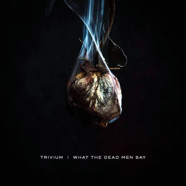What The Dead Men Say