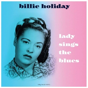 Lady Sings The Blues (Blue Vinyl) 