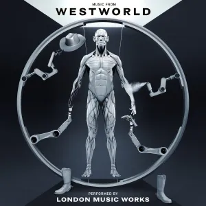 London Music Works – Music From Westworld