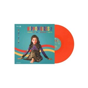 Nippon Girls 2: Japanese Pop, Beat & Rock'N'Roll 1966-70 (Orange Vinyl)