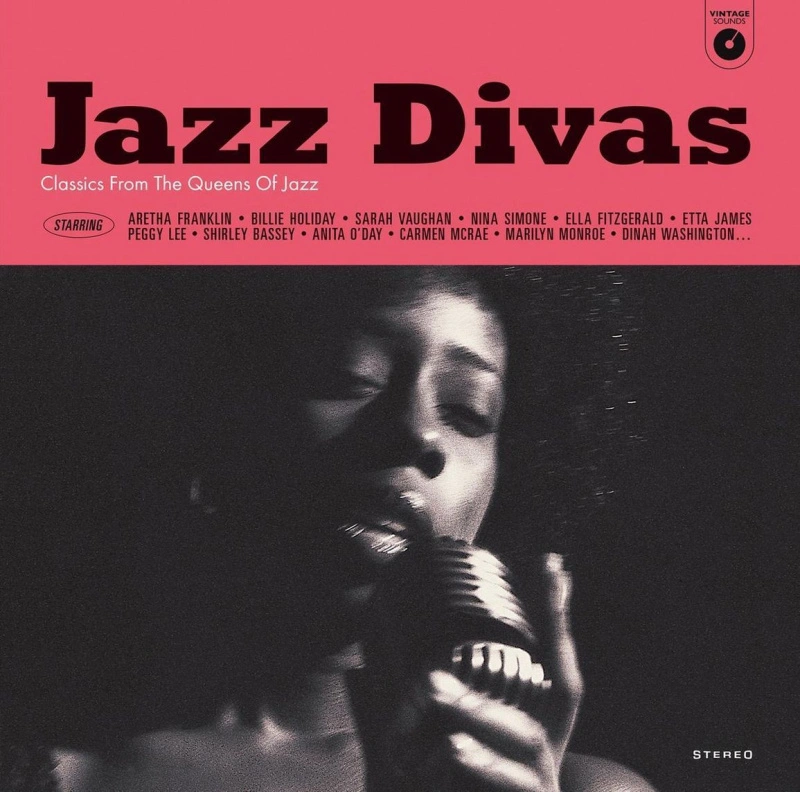 Jazz Divas: Classics By The Queens Of Jazz