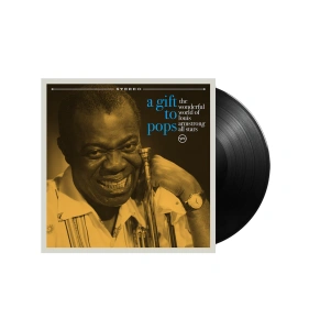 A Gift To Pops: The Wonderful World Of Louis Armstrong All Stars