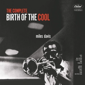 The Complete Birth Of The Cool (Mono)