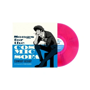 Songs For The Cosmic Sofa - Cowboy Bebop (Pink & Blue Marble Vinyl)
