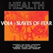 Vol.4 :: Slaves Of Fear