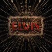 Elvis (Original Motion Picture Soundtrack)