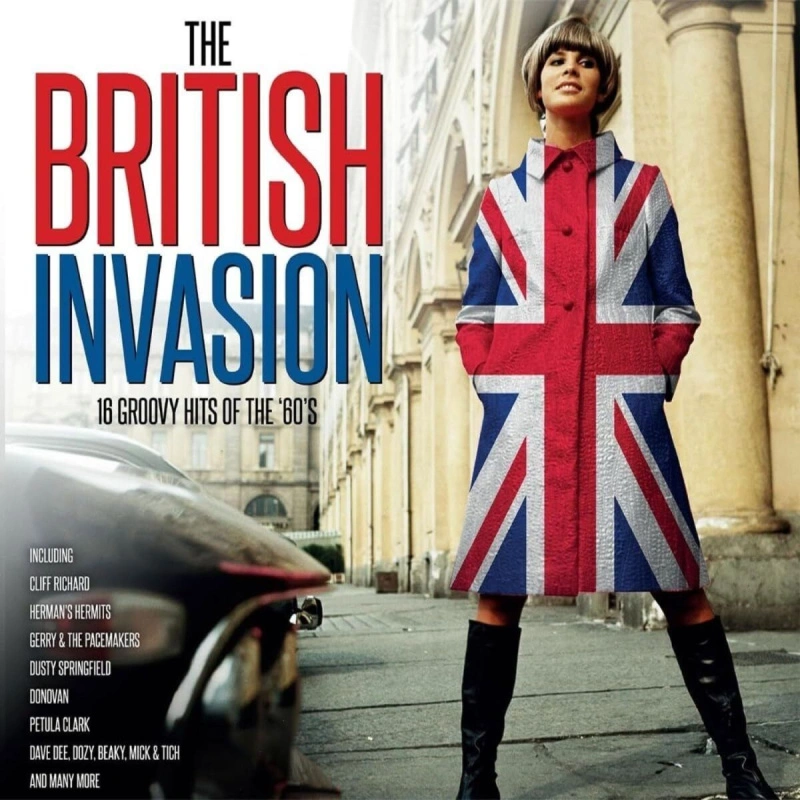 The British Invasion - 16 Groovy Hits Of The 60's