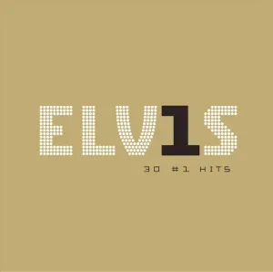 ELV1S: 30 #1 Hits