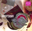 Wild Light (Transparent Magenta Vinyl)