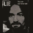 Charles Manson – Lie: The Love and Terror Cult (Red Translucent Vinyl) (LP)