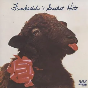 Funkadelic's Greatest Hits