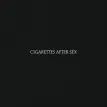 Cigarettes After Sex